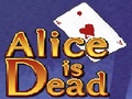 Алиса мертва - часть 1